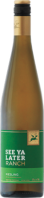 SEE YA LATER RANCH - RIESLING